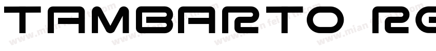 Tambarto Regular字体转换